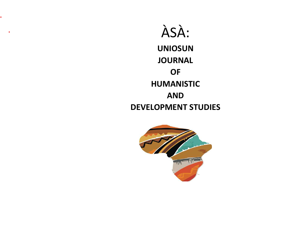 					View Vol. 2 No. 1 (2025): ÀSÀ: UNIOSUN JOURNAL OF HUMANISTIC AND DEVELOPMENT STUDIES
				