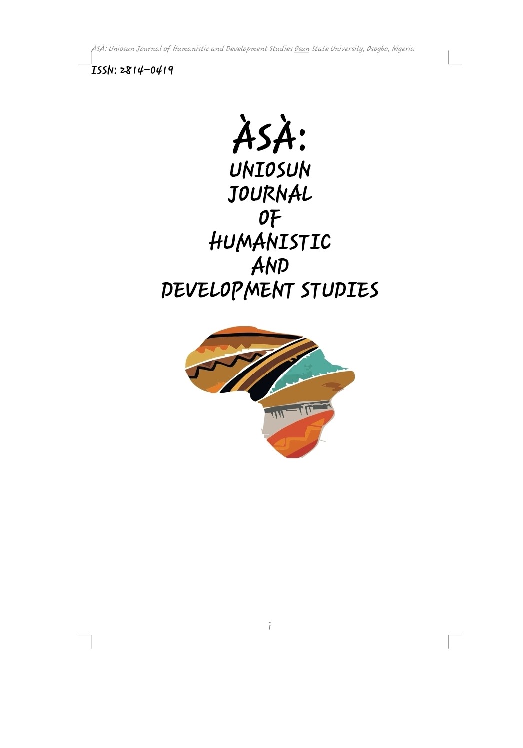					View Vol. 3 No. 1 (2026): ÀSÀ: UNIOSUN JOURNAL OF HUMANISTIC AND DEVELOPMENT STUDIES
				